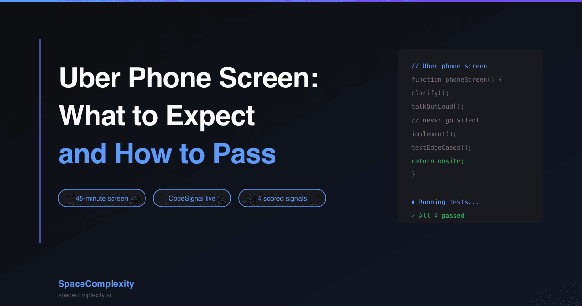 Uber Phone Screen Interview: What to Expect and How to Pass