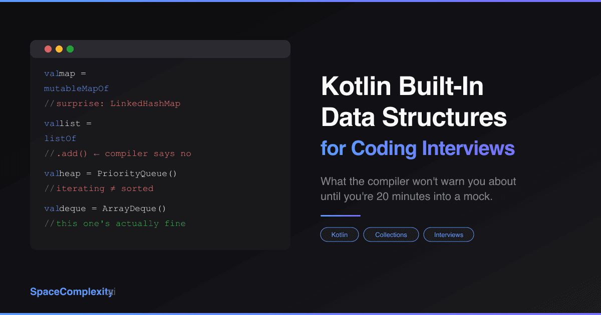 Kotlin Built-In Data Structures for Coding Interviews