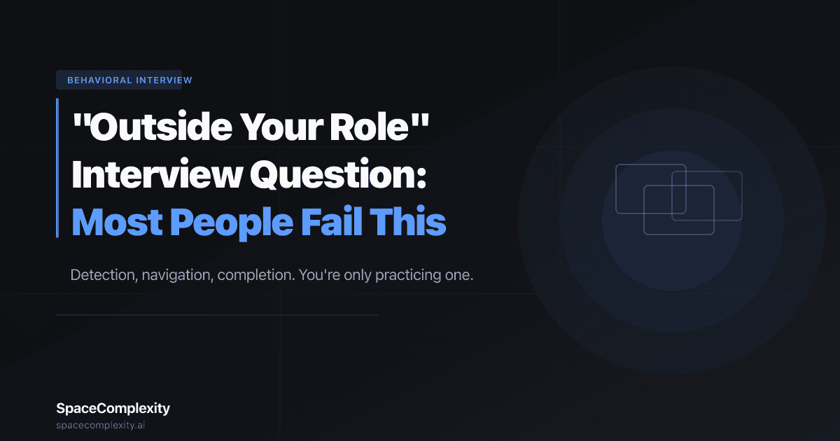 "Outside Your Role" Interview Question: Most People Fail This