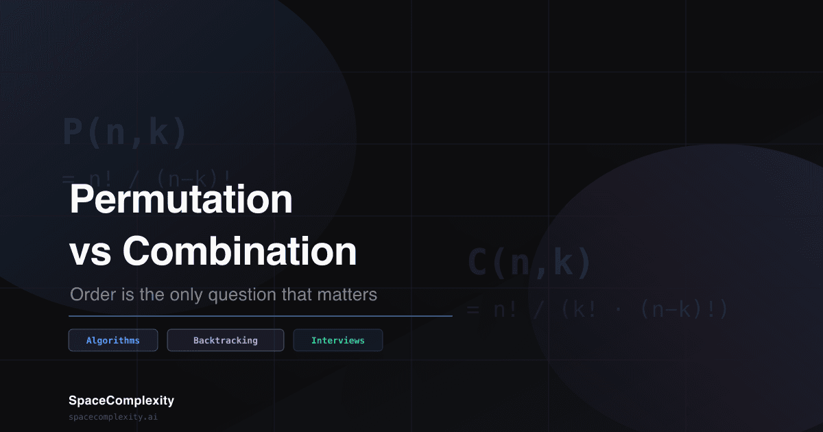 Permutation vs Combination: Order Is the Only Question That Matters